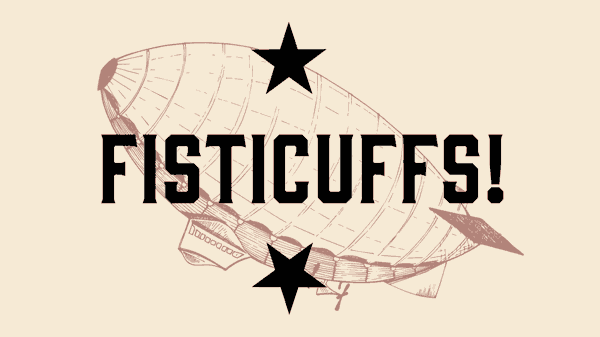 Fisticuffs! Preview